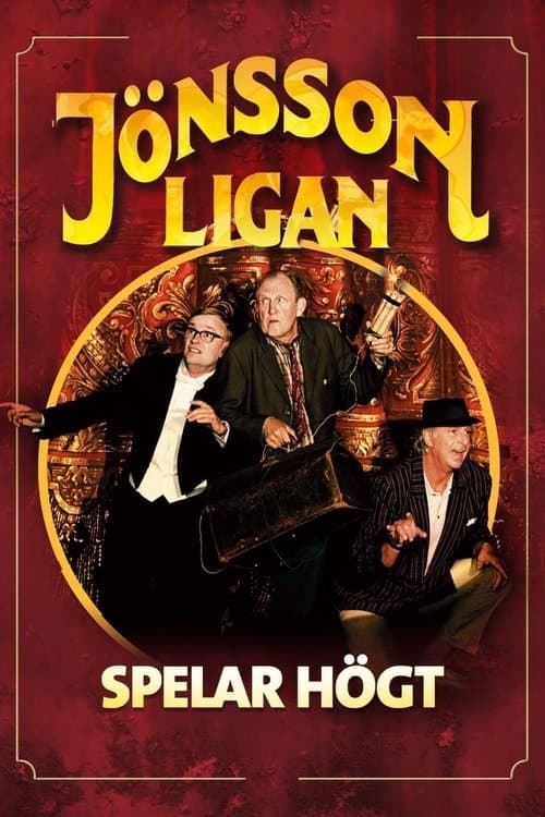 Jönssonligan spelar högtのポスター