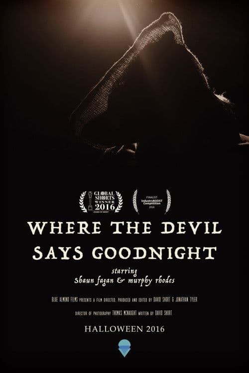 Where The Devil Says Goodnightのポスター