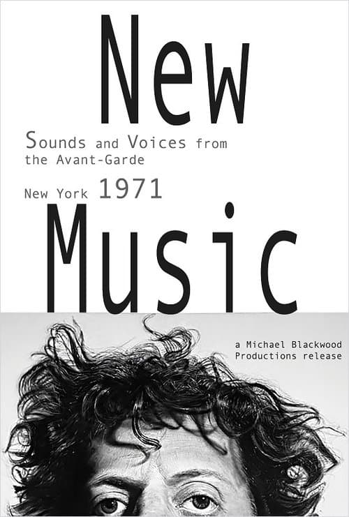 New Music: Sounds and Voices from the Avant-Garde New York 1971のポスター