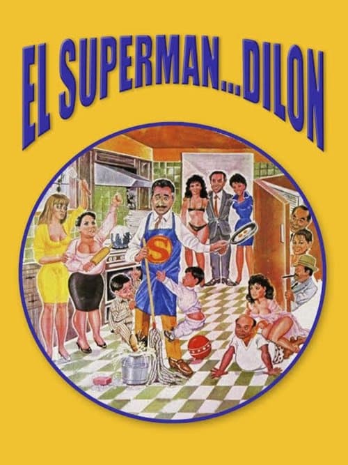 El superman... Dilonのポスター