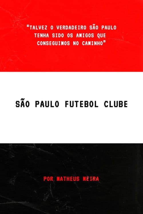 São Paulo Futebol Clubeのポスター