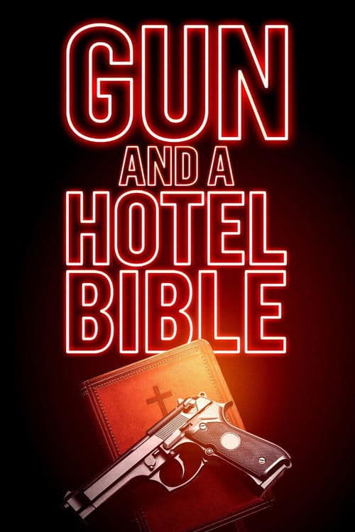 Gun and a Hotel Bibleのポスター