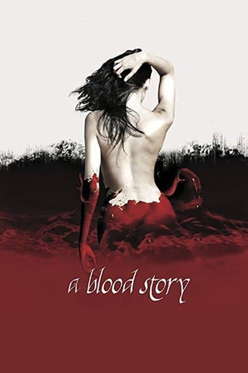 A Blood Storyのポスター