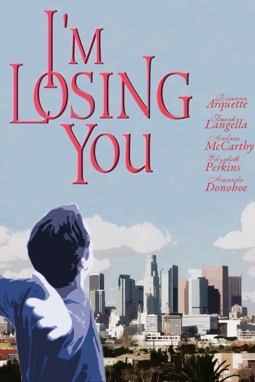 I'm Losing Youのポスター