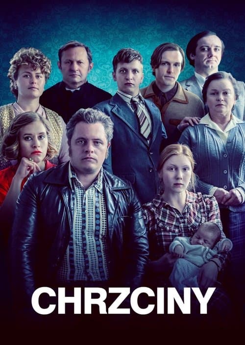 Chrzcinyのポスター
