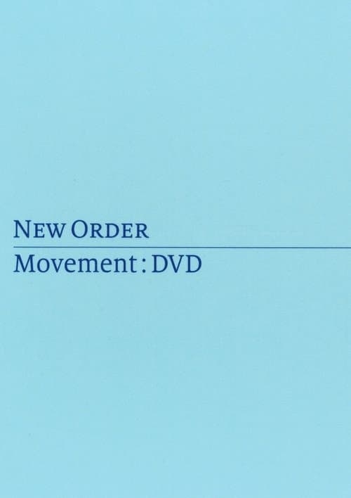 New Order: Movementのポスター