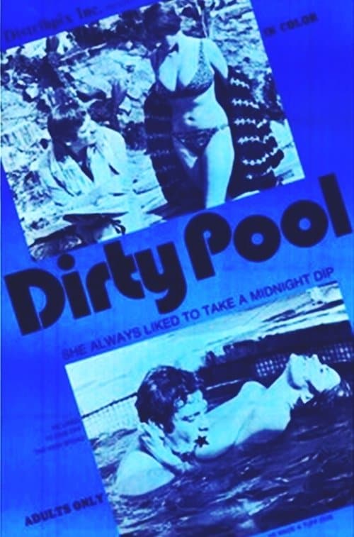 Dirty Poolのポスター