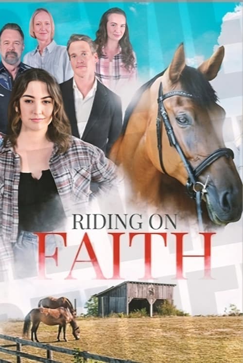 Riding on Faithのポスター