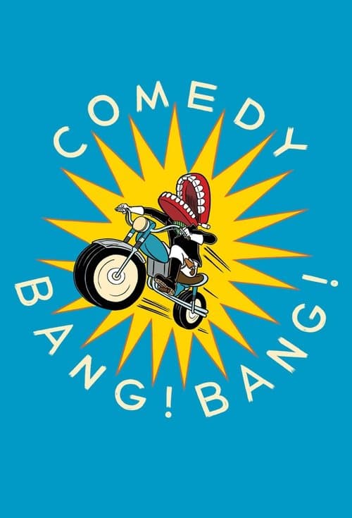 Comedy Bang! Bang!のポスター