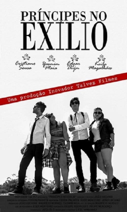 Príncipes no Exílioのポスター