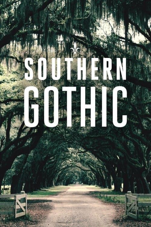 Southern Gothicのポスター
