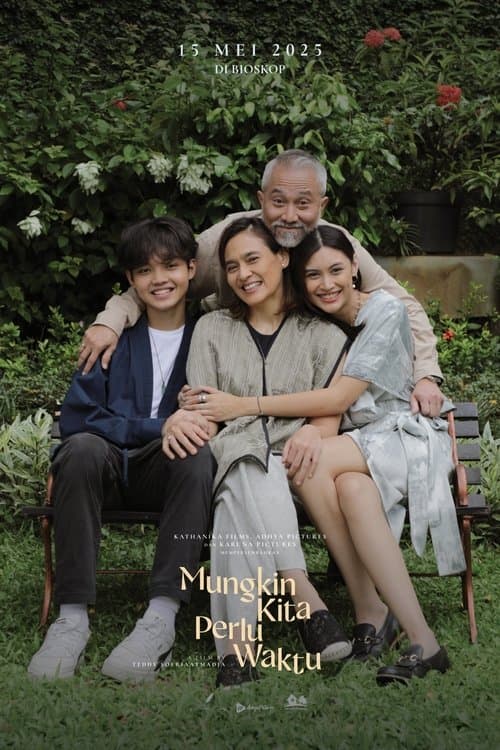 Mungkin Kita Perlu Waktuのポスター