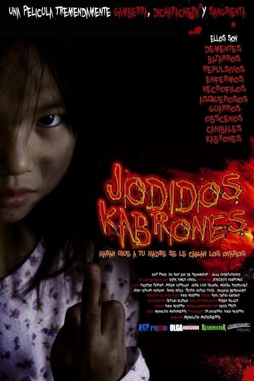 Jodidos kabronesのポスター