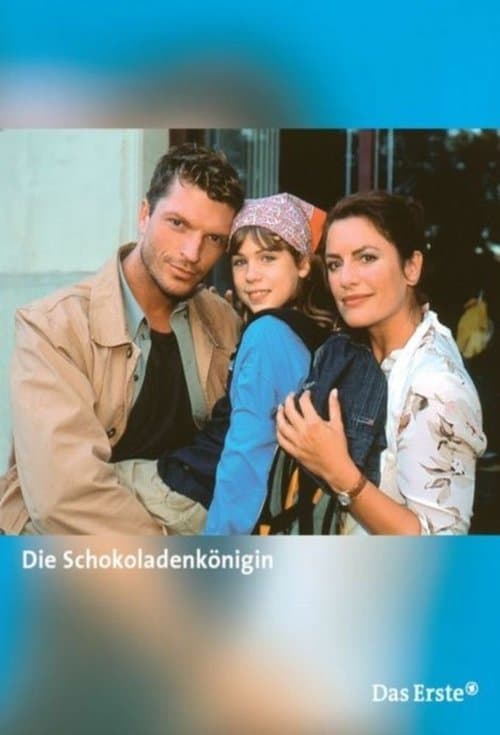 Die Schokoladenköniginのポスター