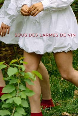 SOUS DES LARMES DE VINのポスター