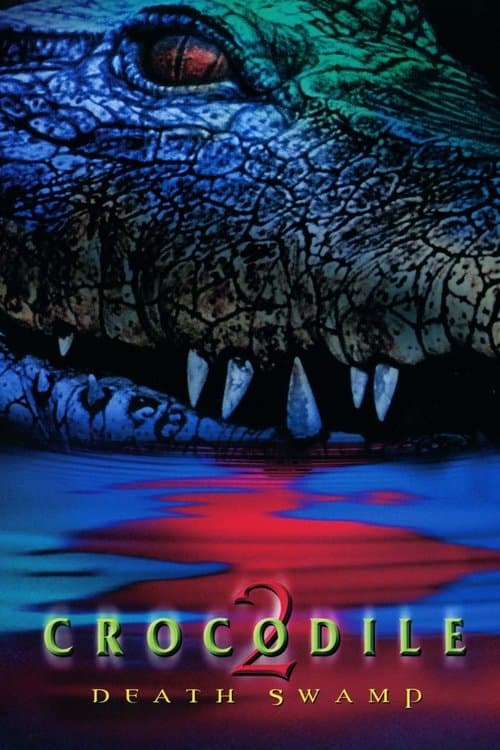 Crocodile 2: Death Rollのポスター