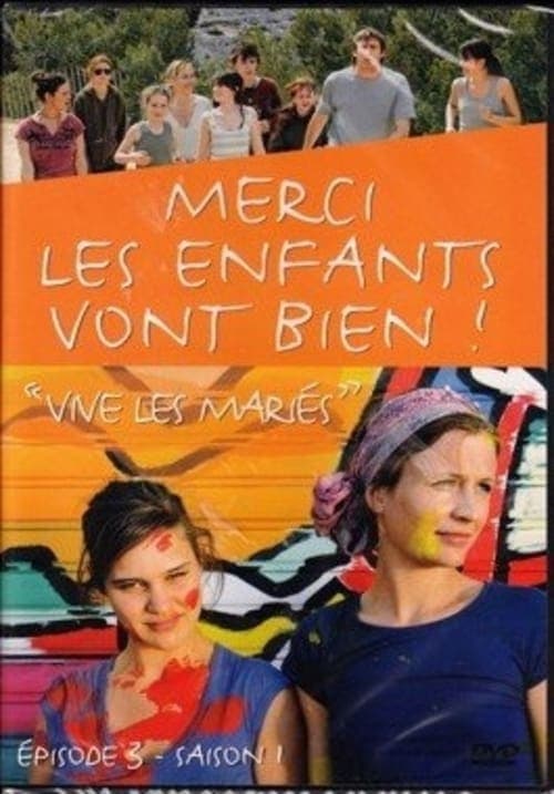 Merci, les enfants vont bien !のポスター