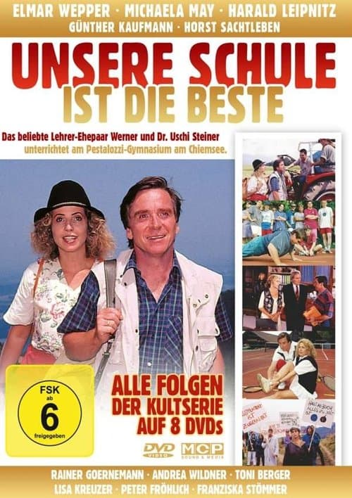 Unsere Schule ist die Besteのポスター