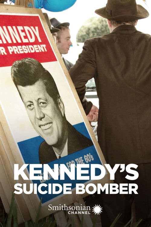 Kennedy's Suicide Bomberのポスター