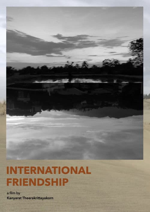 International Friendshipのポスター