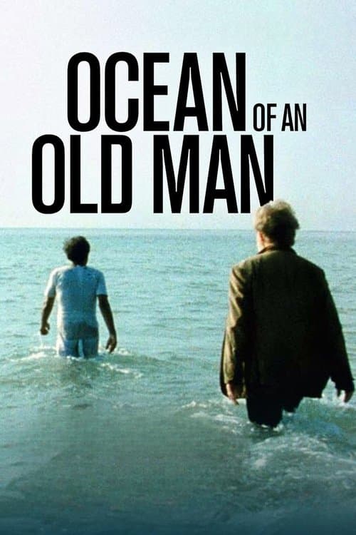Ocean of an Old Manのポスター