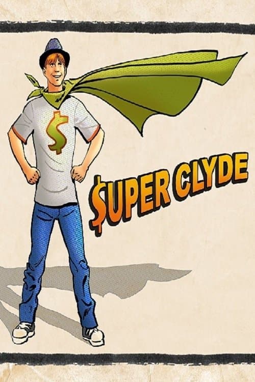 Super Clydeのポスター