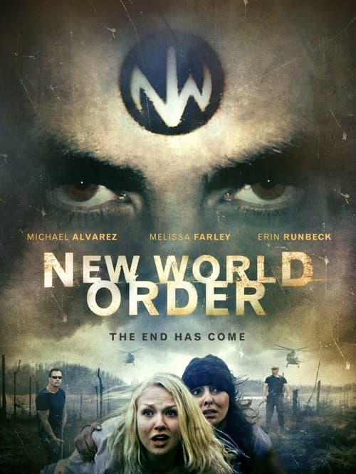 New World Order: The End Has Comeのポスター