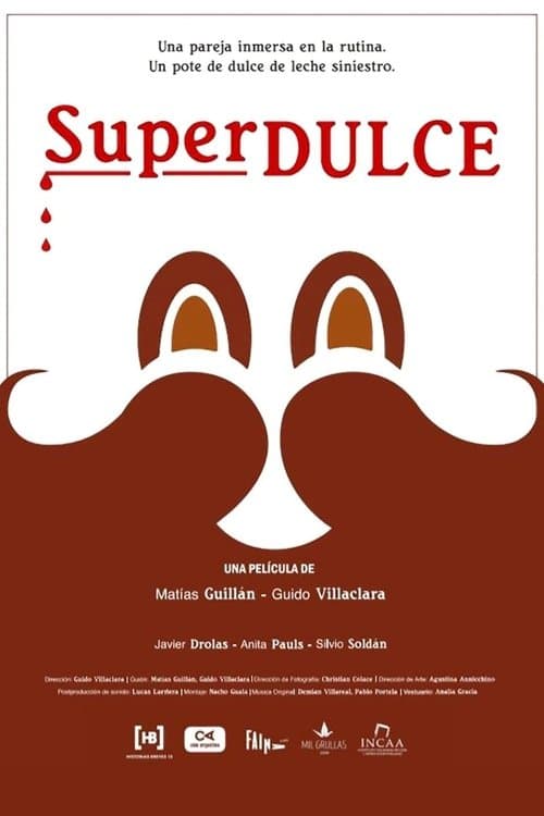 Superdulceのポスター