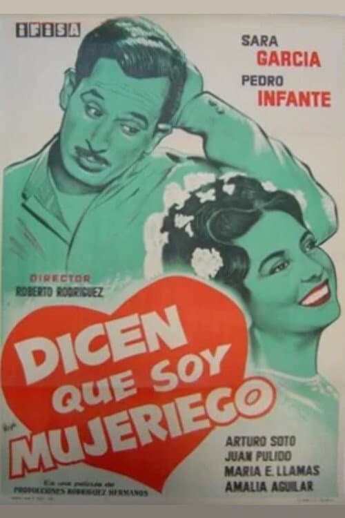 Dicen que soy mujeriegoのポスター