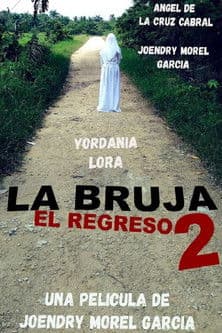 La Bruja 2: El Regresoのポスター