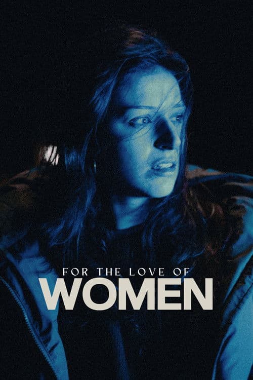 For the Love of Womenのポスター