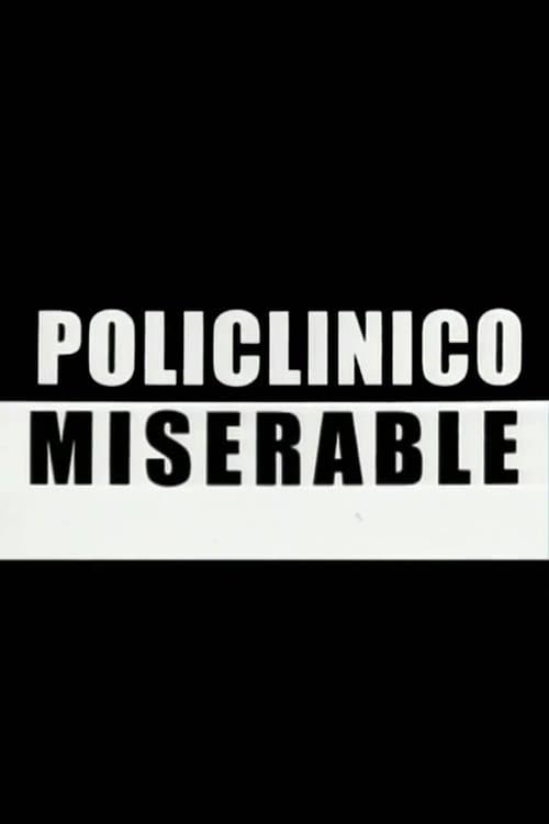 Policlínico miserableのポスター