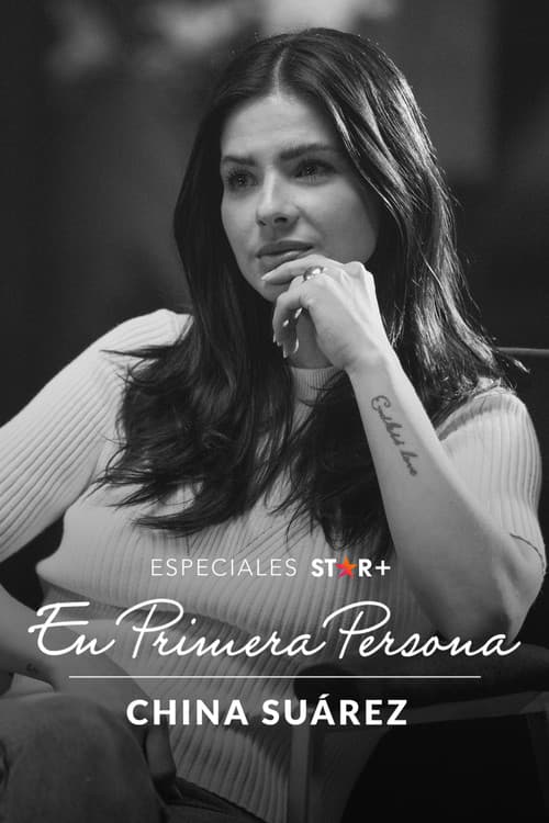 Especiales Star+. En primera persona: China Suárezのポスター
