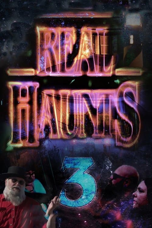 Real Haunts 3のポスター
