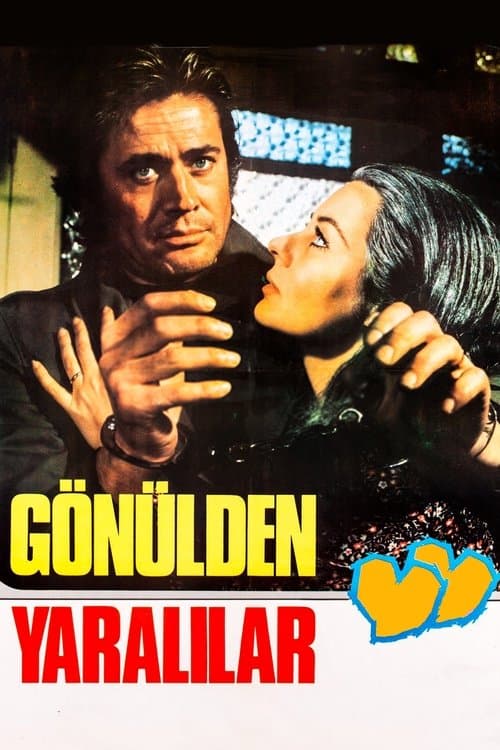 Gönülden Yaralılarのポスター