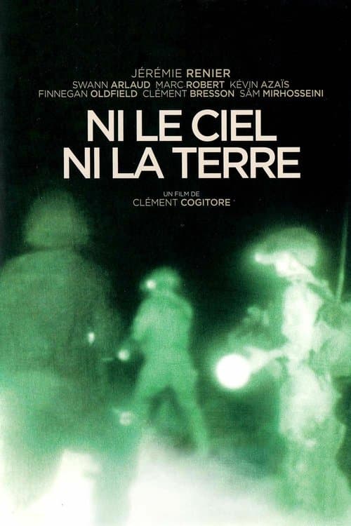 Ni le ciel, ni la terreのポスター