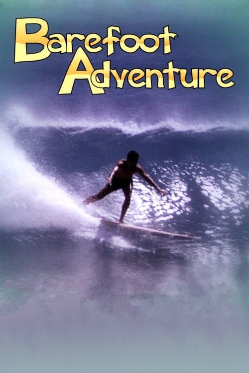 Barefoot Adventureのポスター