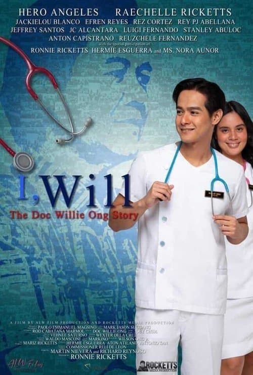 I, Will: The Doc Willie Ong Storyのポスター