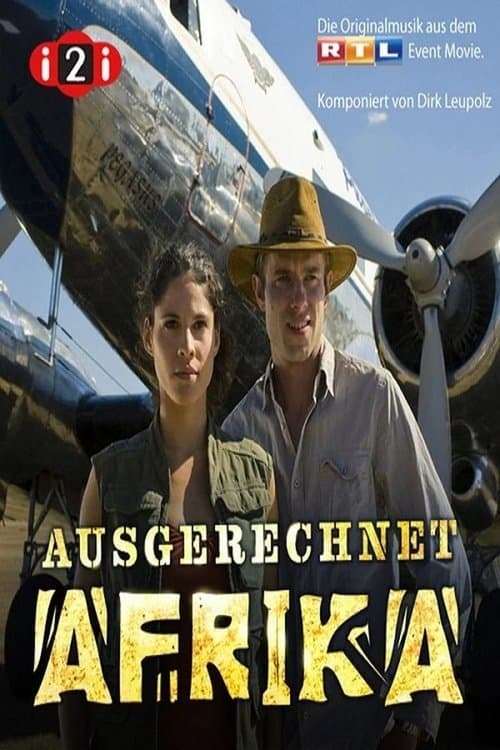 Ausgerechnet Afrikaのポスター