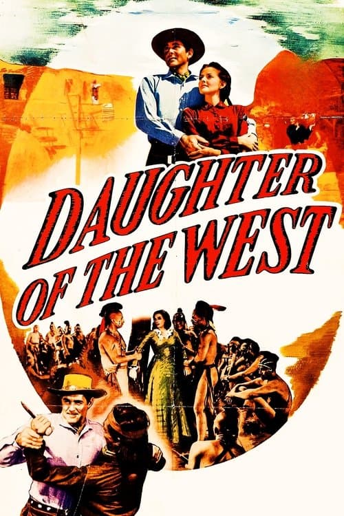 Daughter of the Westのポスター