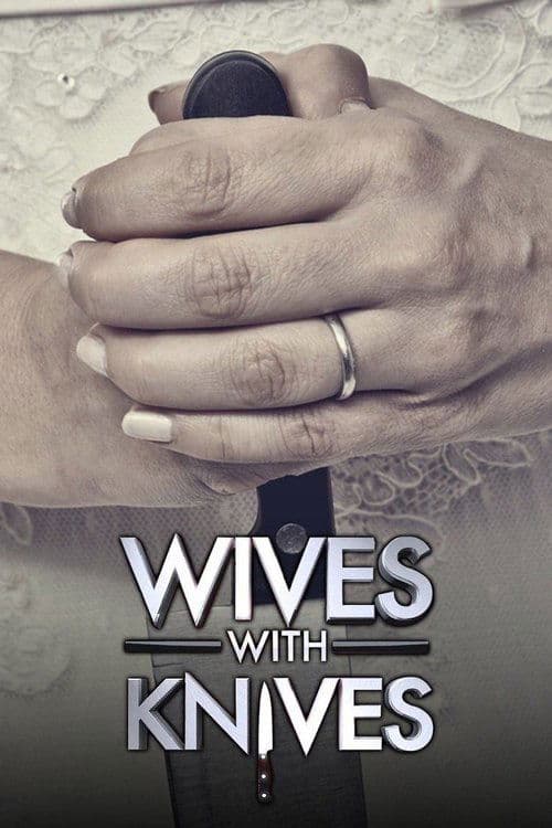 Wives with Knivesのポスター