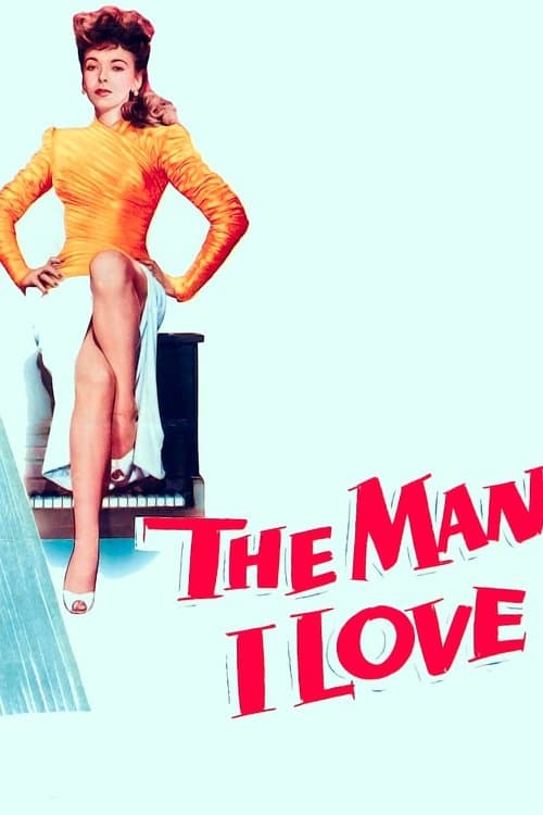 The Man I Loveのポスター