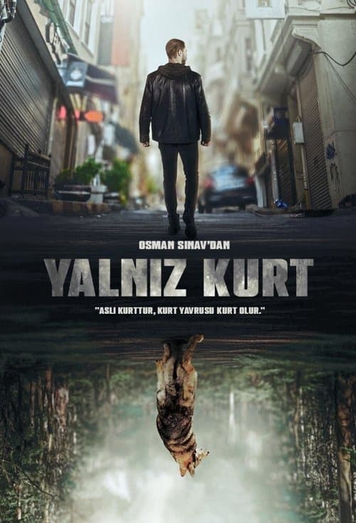 Yalnız Kurtのポスター