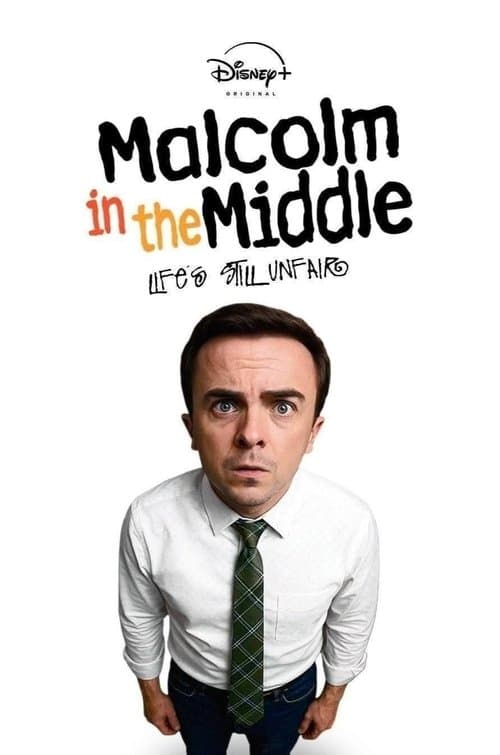 Malcolm in the Middle: Life's Still Unfairのポスター