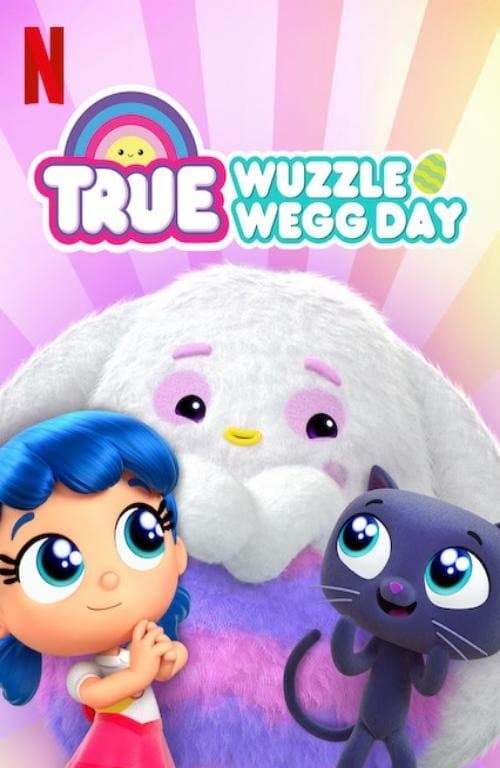 True: Wuzzle Wegg Dayのポスター