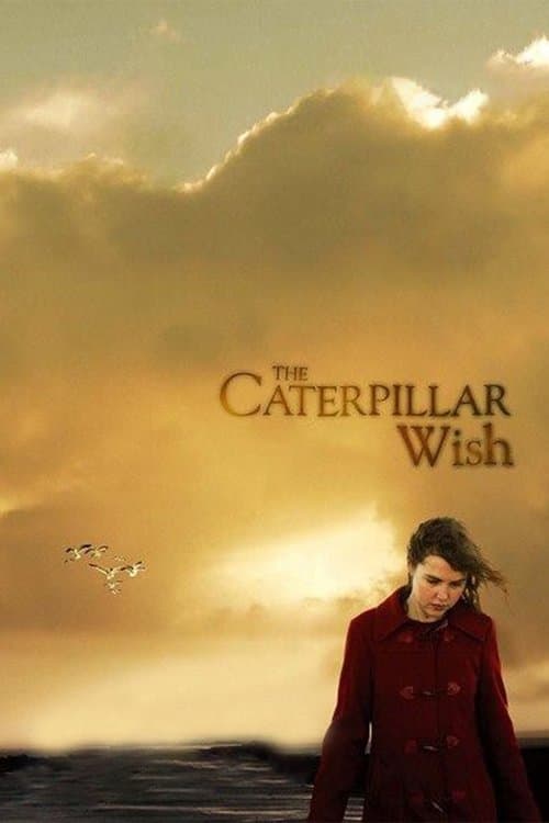 The Caterpillar Wishのポスター