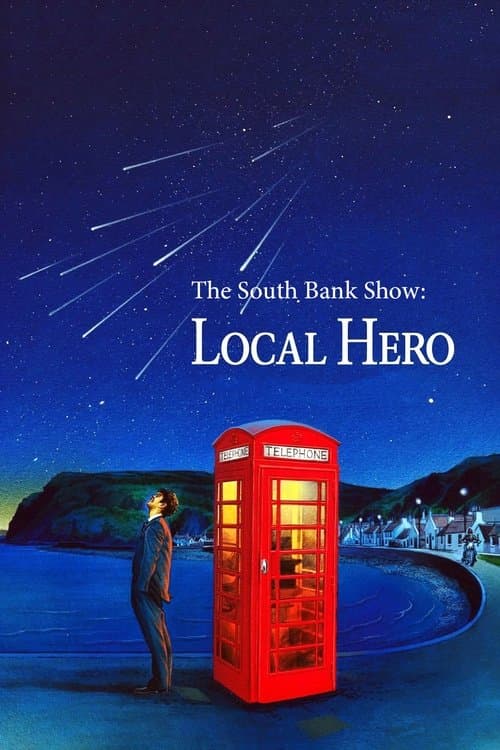 The South Bank Show: 'Local Hero'のポスター