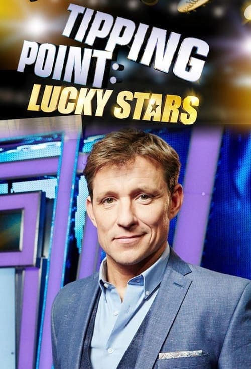 Tipping Point: Lucky Starsのポスター