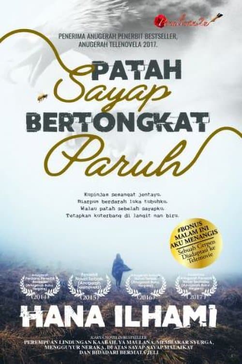 Patah Sayap Bertongkat Paruhのポスター