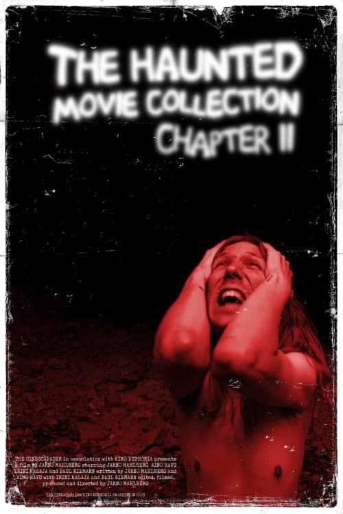 The Haunted Movie Collection Chapter IIのポスター